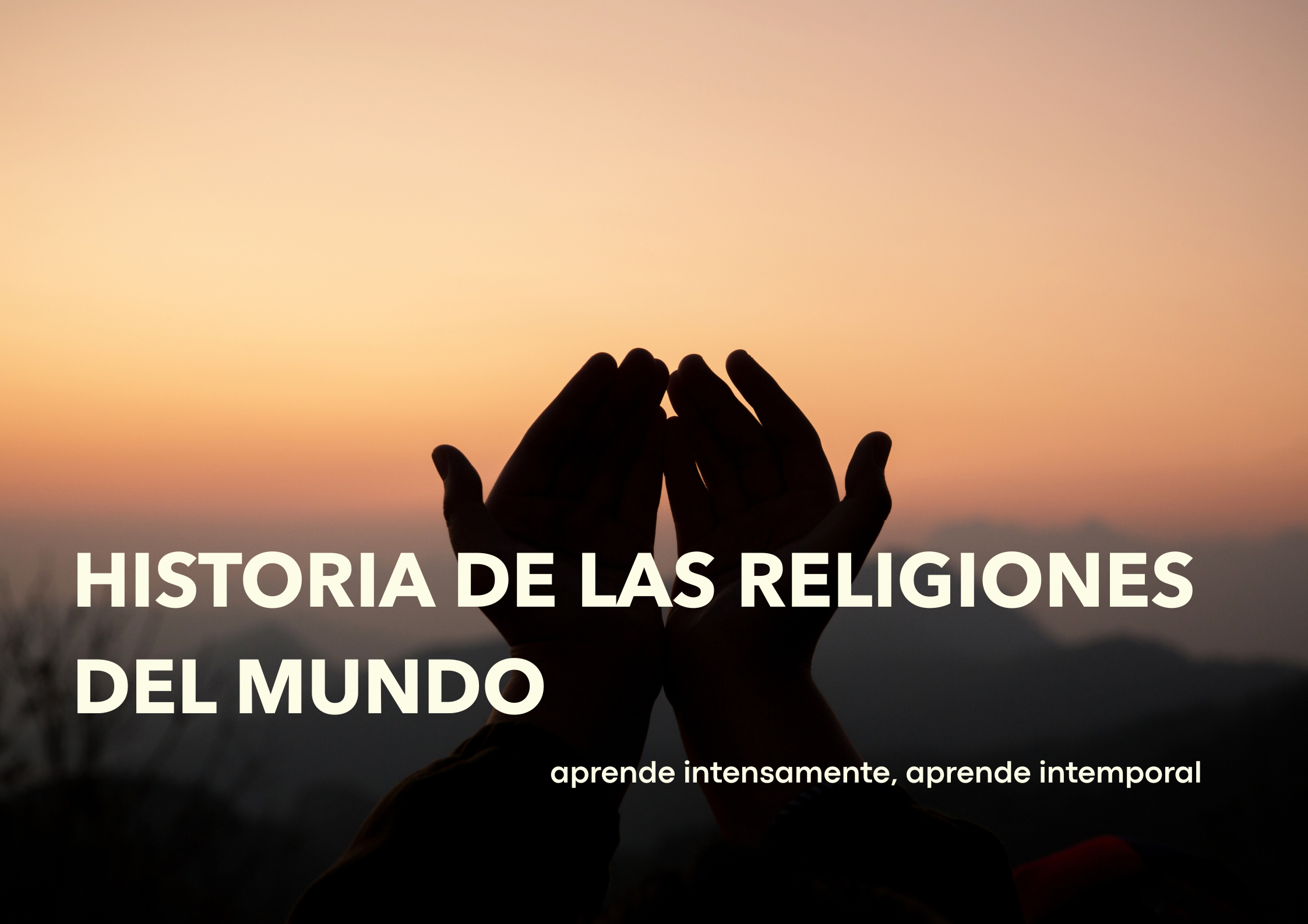 Historia de las religiones del mundo