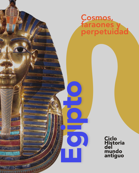 Egipto: cosmos, faraones y perpetuidad