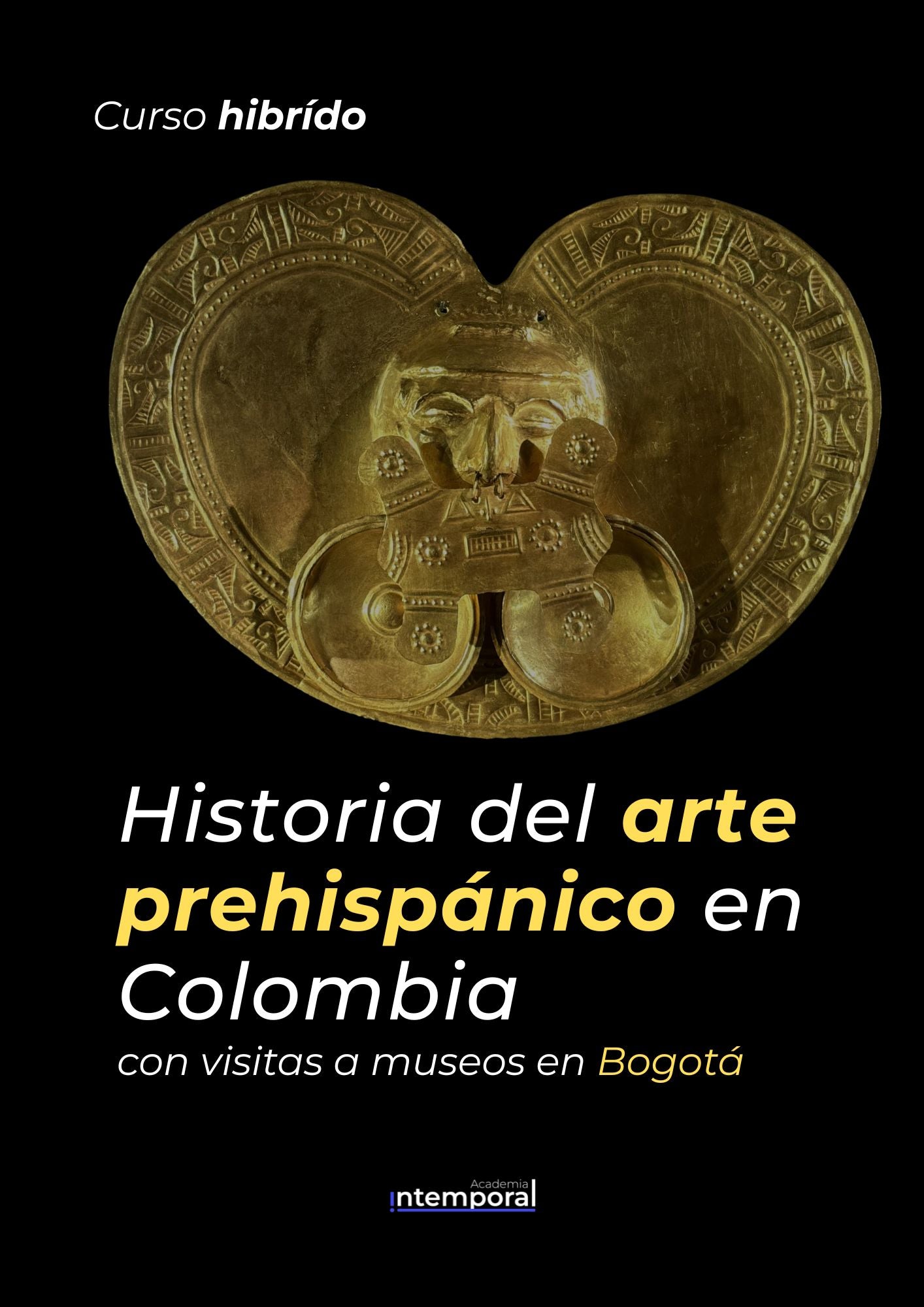 Historia del arte prehispánico en Colombia con visitas a museos en Bogotá