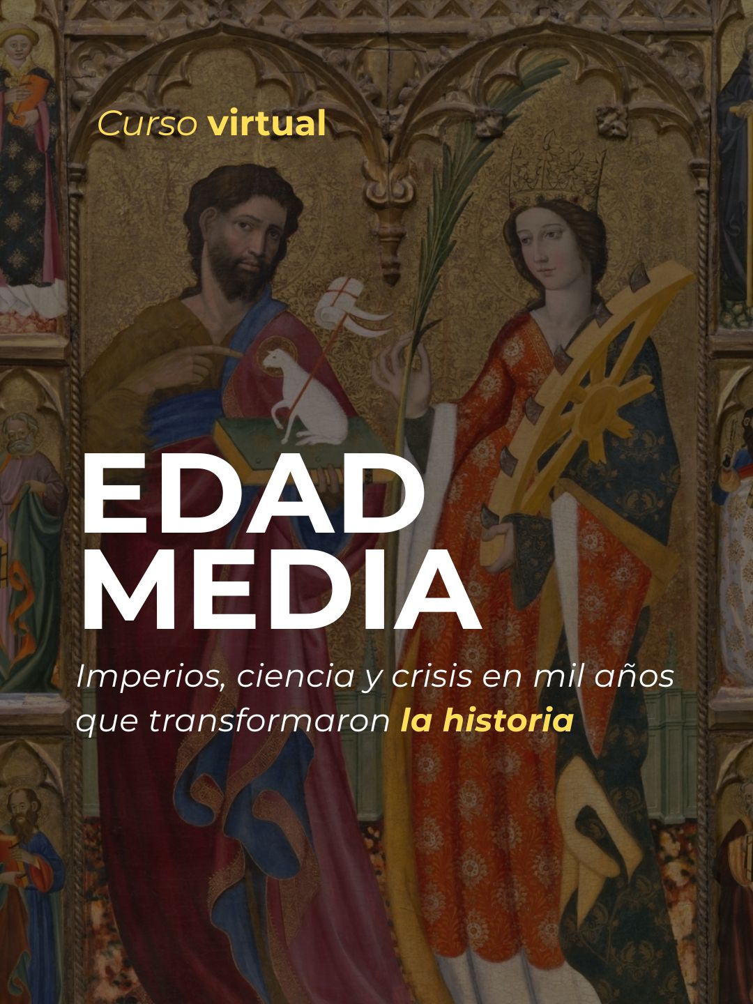 Edad Media: imperios, ciencia y crisis en mil años que transformaron la historia