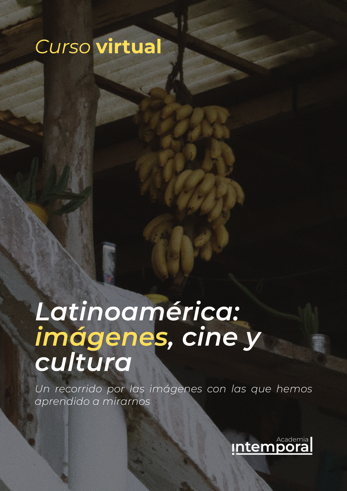 Latinoamérica: imágenes, cine y cultura