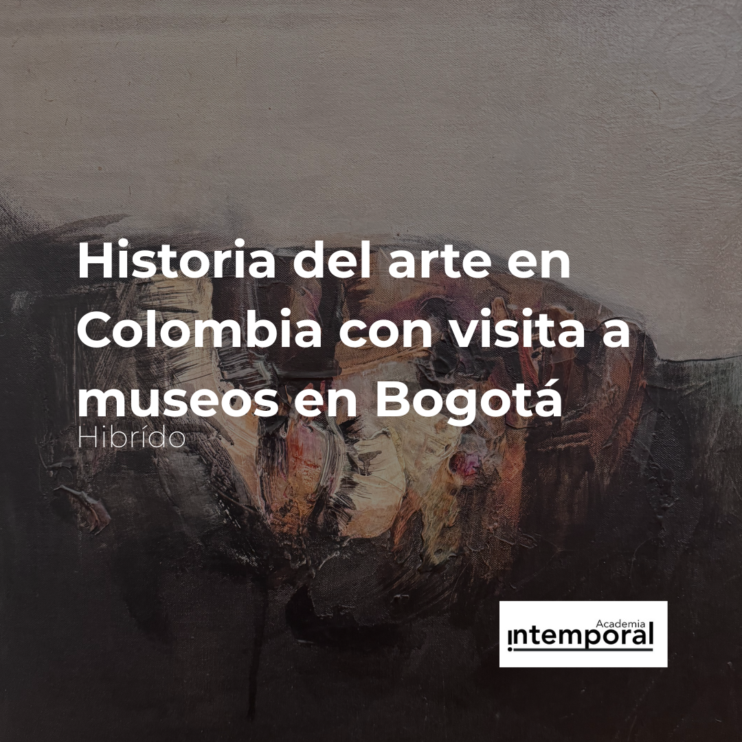 Historia del arte en Colombia con visita a museos en Bogotá